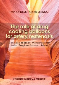 The role of drug coating balloons for artery restenosis