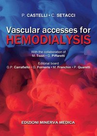 Vascular accesses for hemodialysis