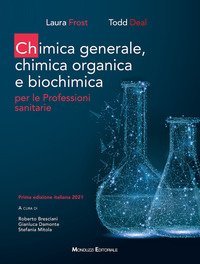 Chimica generale, chimica organica e biochimica per le professioni sanitarie