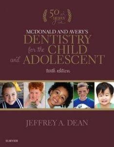 Mcdonald and Avery's Dentistry for the Child and Adolescent