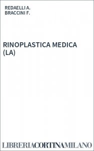RINOPLASTICA MEDICA  (LA)