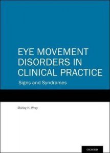 Eye Movement Disorders in Clinical Practice