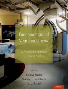 Fundamentals of Neuroanesthesia
