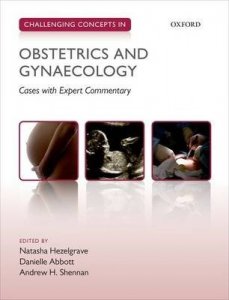 Challenging Concepts in Obstetrics and Gynaecology