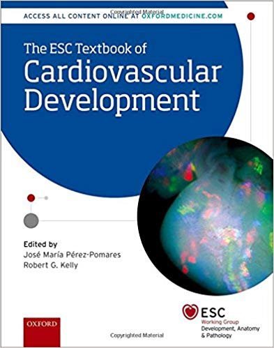 The ESC Textbook of Cardiovascular Development