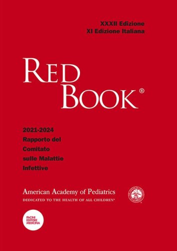 Red book 2021-2024. 32º rapporto del Comitato sulle malattie infettive