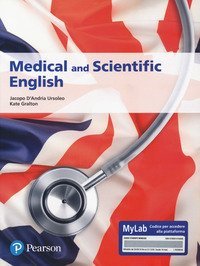 Medical and scientific English. Ediz. MyLab