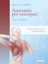 Anatomia per osteopati. Testo atlante