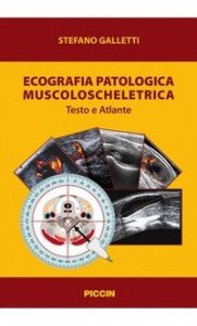 Ecografia patologica muscoloscheletrica. Testo e atlante