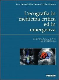 L'ecografia in medicina. Critica ed emergenza