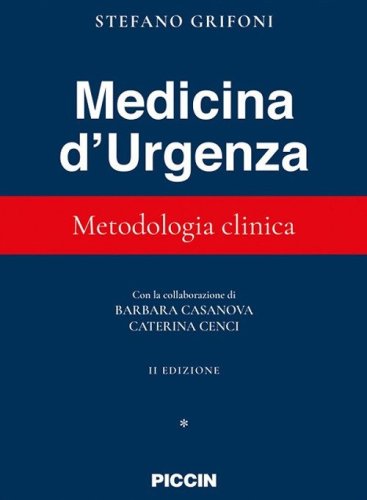 Medicina d'urgenza. Metodologia clinica