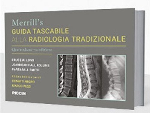 Merrill's guida tascabile alla radiologia tradizionale