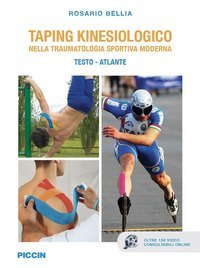 Taping kinesiologico nella traumatologia sportiva moderna. Testo-atlante