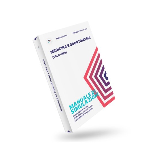 Pro-Med Medicina e Odontoiatria. Manuale di simulazioni