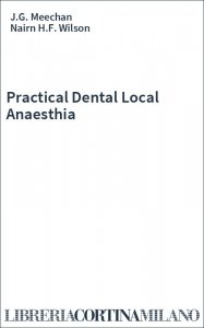 Practical Dental Local Anaesthia