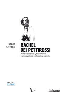 RACHEL DEI PETTIROSSI