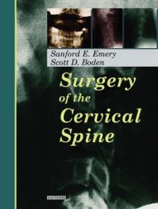 Surgery of the Cervical Spine