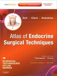 Atlas of Endocrine Surgical Techniques