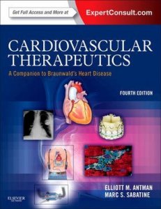 Cardiovascular Therapeutics - A Companion to Braunwald's Heart Disease