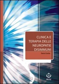 Clinica e terapia delle neuropatie disimmuni