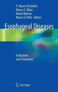 Esophageal Diseases: Evaluation and Treatment