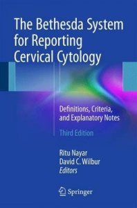 The Bethesda System for Reporting Cervical Cytology