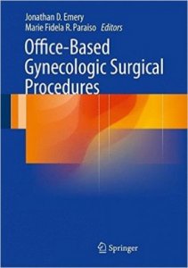 Office-Based Gynecologic  Surgical  Procedures