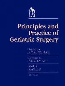The Principles and Practice of Geriatric Surgery