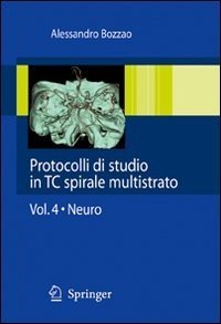 Protocolli di studio in TC spirale multistrato