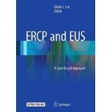 ERCP and EUS : a Case-Based Approach