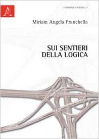Sui sentieri della logica