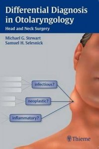 Differential Diagnosis in Otolaryngology: Head and Neck Surgery