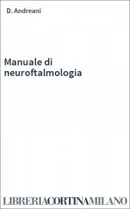 Manuale di neuroftalmologia