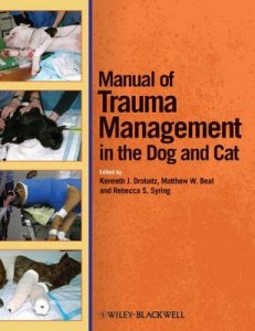 Manual of Trauma Management of the Dog and Cat