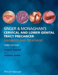 Singer & Monaghan's Cervical and Lower Genital Tract Precancer