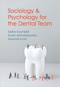 Sociology and Psychology for the Dental Team