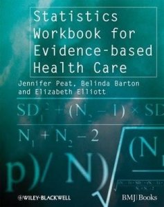 Statistics Workbook for Evidence-Based Healthcare