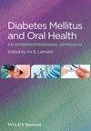 DIABETES MELLITUS AND ORAL HEALTH
