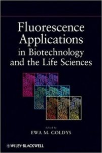 Fluorescence applications in biotechnology and the life sciences 