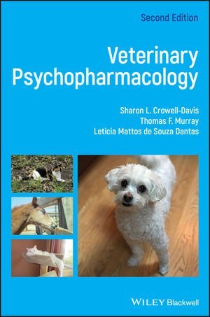 Veterinary Psychopharmacology 2nd ed