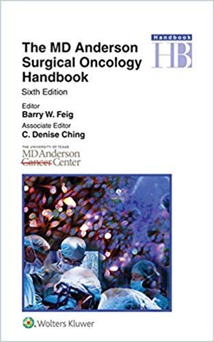 The MD Anderson Surgical Oncology Handbook