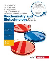 Biochemistry and biotechnology.CLIL. Per le Scuole superiori