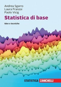 Statistica di base. Idee e tecniche