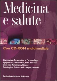 Medicina e salute. Con CD-ROM