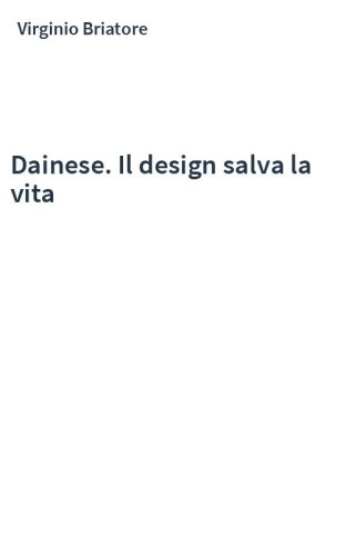 Dainese. Il design salva la vita