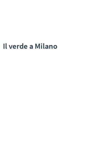 Il verde a Milano
