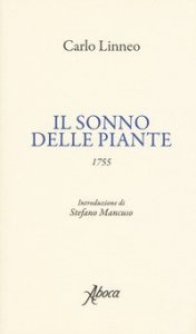 Il sonno delle piante. Testo latino a fronte