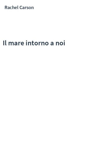 Il mare intorno a noi