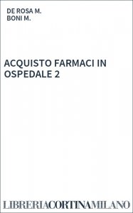 ACQUISTO FARMACI IN OSPEDALE 2