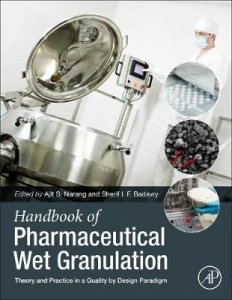 Handbook of Pharmaceutical Wet Granulation